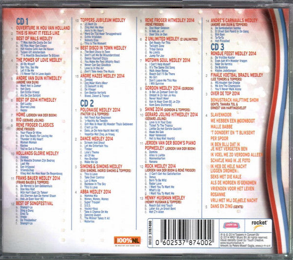 Toppers, Jeroen van der Boom, Gerard Joling, René Froger : Het Meezingfeest Van Het Jaar - Toppers In Concert 2014 - Made In Holland - 10 Jarig Jubileum (3xCD, Album)