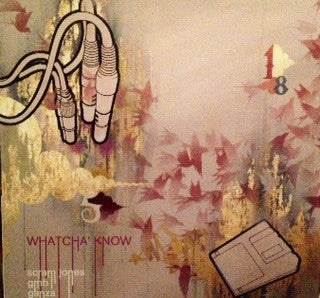 Ganza, GMB (4), Scram Jones : Whatcha Know (12", Promo)