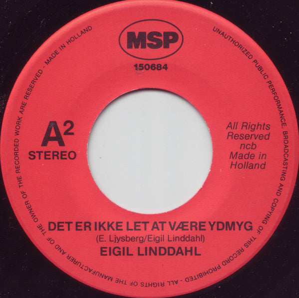 Eigil Lindahl : Hej Du Spillemand / Det Er Ikke Let At Være Ydmyg (7")