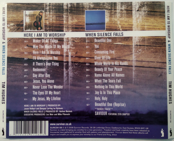 Tim Hughes (2) : Here I Am To Worship & When Silence Falls (2xCD, Comp)