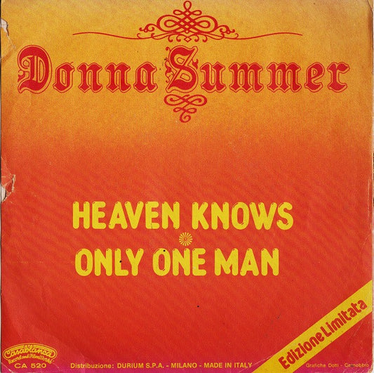 Donna Summer : Heaven Knows / Only One Man (7", Ltd)