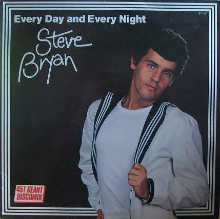Steve Bryan : Every Day And Every Night (12", Maxi)