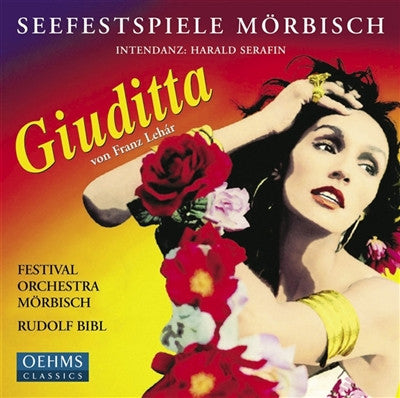 Harald Serafin, Franz Lehár, Mörbisch Festival Orchestra, Rudolf Bibl : Giuditta (CD, Album)