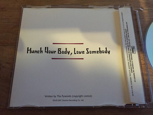 The Pyramids (4) : Hunch Your Body, Love Somebody (CD, Single, Promo)