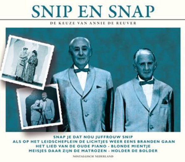 Snip & Snap : De Keuze Van Annie De Reuver (CD, Album)