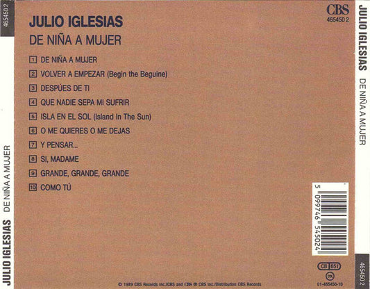 Julio Iglesias : De Niña A Mujer (CD, Album, RE)