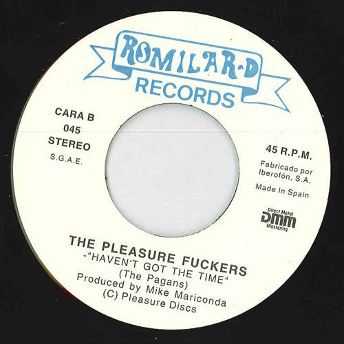 The Pleasure Fuckers : Snakebite (7", Single)
