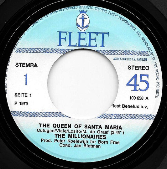 The Millionaires (2) : The Queen Of Santa Maria / Like A Bird (7")