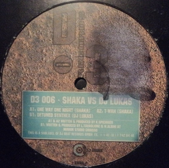 Shaka (5) vs DJ Lukas : One Way One Night (12")