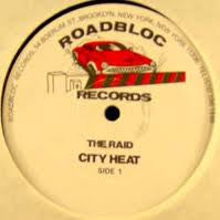 City Heat (7) : The Raid (12")