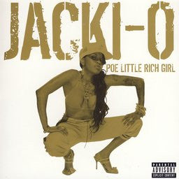 Jacki-O : Poe Little Rich Girl (CD, Album, Enh)