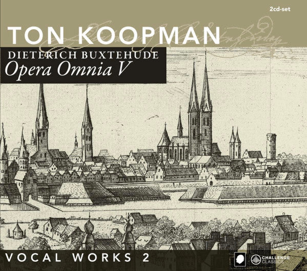 Dieterich Buxtehude - Ton Koopman : Vocal Works 2 (Cantatas, Concertos Ans Miscellanoeus Pieces) (2xCD, Album)