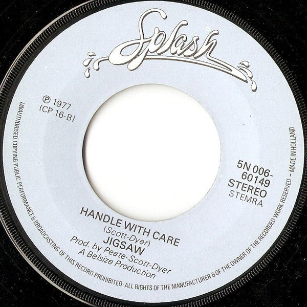 Jigsaw (3) : Only When I'm Lonely (7", Single)