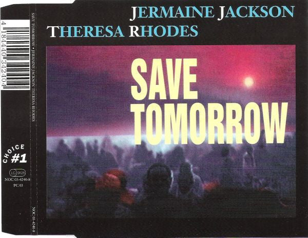 Jermaine Jackson & Theresa Rhodes : Save Tomorrow (CD, Maxi)