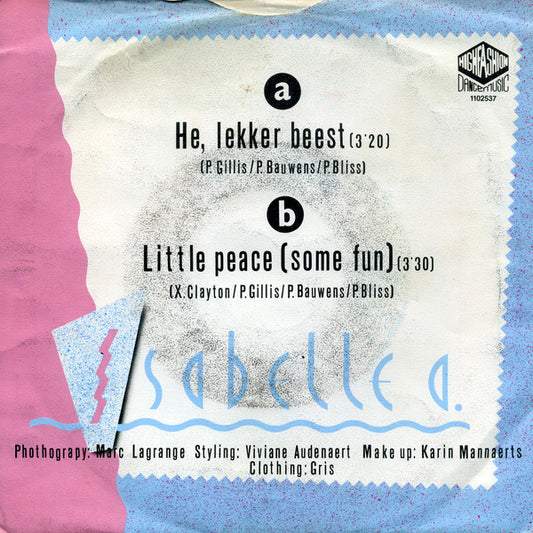 Isabelle A : Hé Lekker Beest (7", Single)