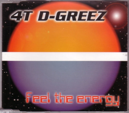 4T D-Greez : Feel The Energy (CD, Maxi)