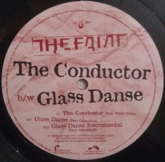 The Faint : The Conductor / Glass Danse (12")