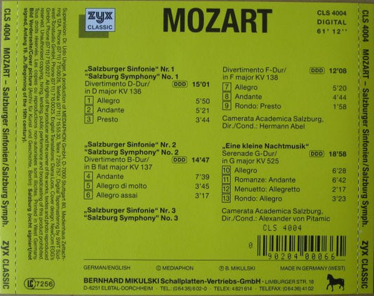 Wolfgang Amadeus Mozart / Camerata Academica Salzburg Dir./Cond.: Hermann Abel, Alexander von Pitamic : Salzburger Sinfonien · Salzburg Symphonies No. 1-3 KV 136-138 - Eine Kleine Nachtmusik KV 525 (CD, Album)