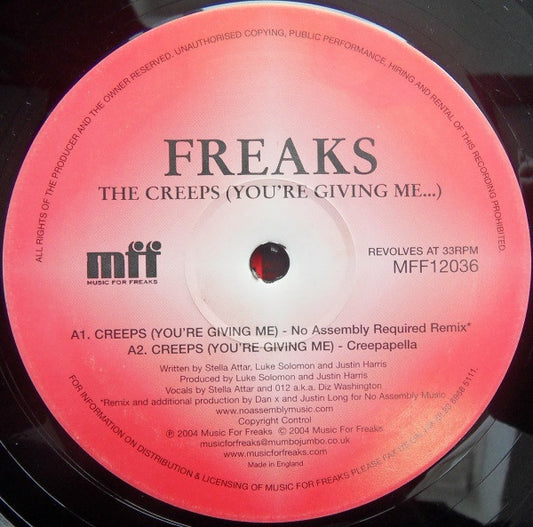 Freaks : The Creeps (You're Giving Me) (12")