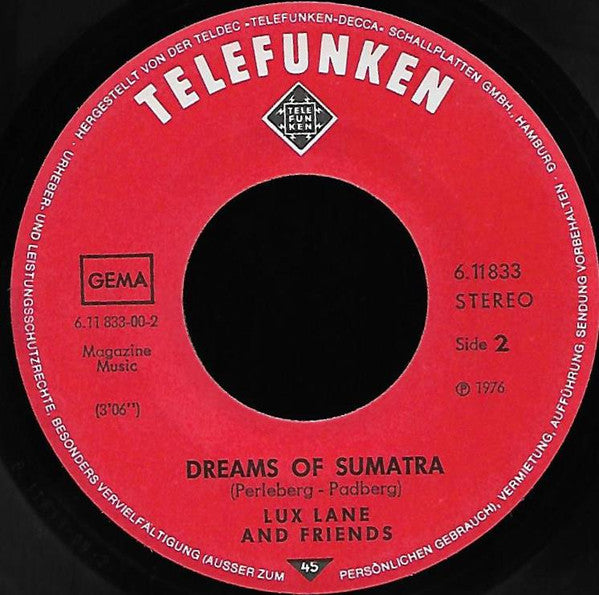 Lux Lane And Friends : Tell Me Why / Dreams Of Sumatra (7", Single)