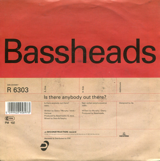 Bassheads : Is There Anybody Out There? (7", Single)