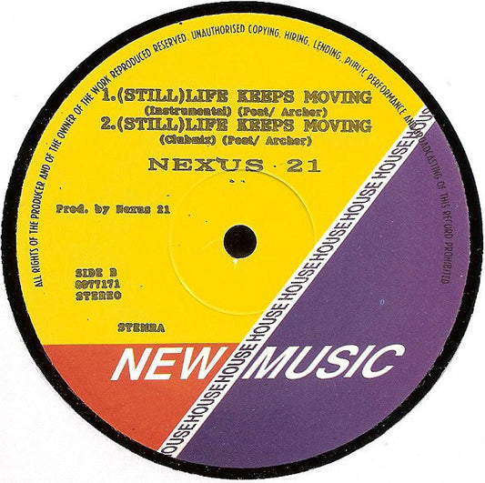 Nexus 21 : (Still) Life Keeps Moving (12")