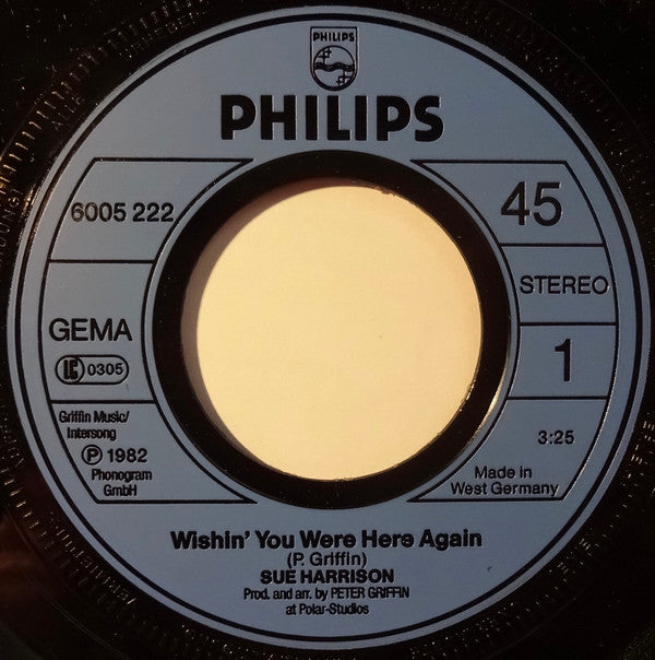 Sue Harrison : Wishin' You Were Here Again (7", Single)
