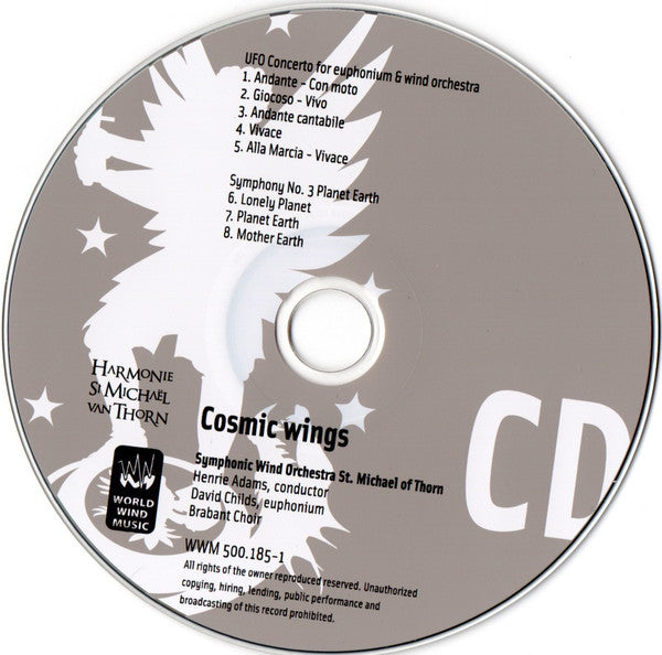 Johan de Meij - Symphonic Wind Orchestra St. Michael Of Thorn*, Henrie Adams, David Childs, Brabant Choir* : Cosmic Wings: UFO Concerto For Euphonium & Wind Orchestra / Symphony No. 3 Planet Earth (CD + DVD)