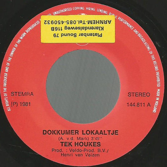 Tek Houkes : Dokkumer Lokaaltje (7", Single)