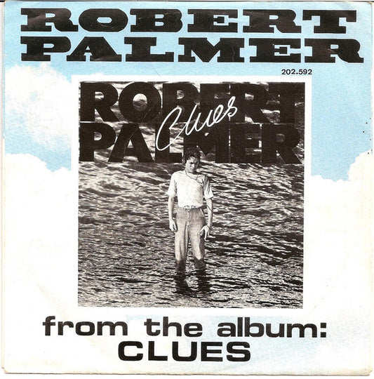Robert Palmer : Looking For Clues (7", Single)