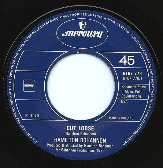 Hamilton Bohannon : Cut Loose (7")