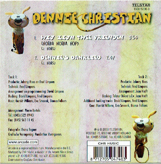 Dennie Christian : Wij Zijn Twee Vrienden (CD, Single)