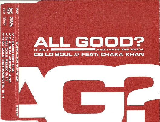De La Soul Featuring Chaka Khan : All Good? (CD, Maxi, Promo)
