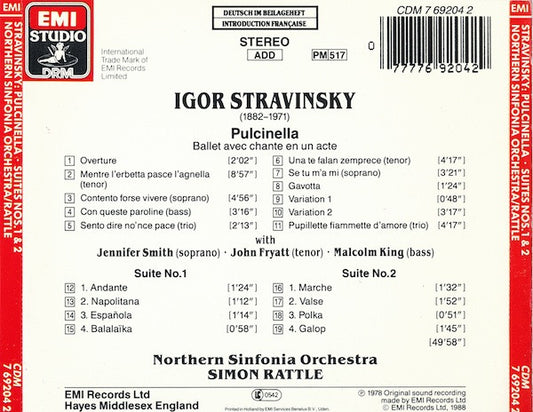 Igor Stravinsky - Northern Sinfonia, Sir Simon Rattle, Jennifer Smith (3), John Fryatt, Malcolm King : Pulcinella Complete Ballet/Vollständiges Ballett / Suites Nos. 1 & 2 (CD, Album, RM)