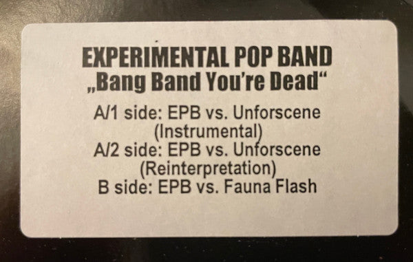 Experimental Pop Band : Bang Bang You're Dead - The Mixes (12", W/Lbl)