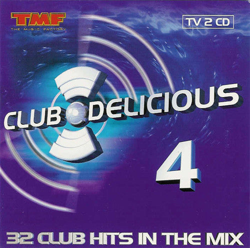 Various : Club Delicious 4 (2xCD, Mixed)