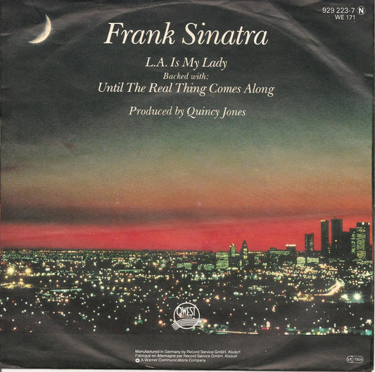 Frank Sinatra with Quincy Jones And His Orchestra : L.A. Is My Lady (7", Single)