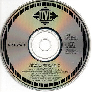 Mike Davis (7) : When Only A Friend Will Do (CD, Single, Promo)