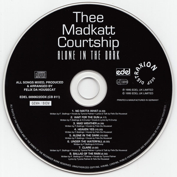 Thee Maddkatt Courtship : Alone In The Dark (CD, Album)