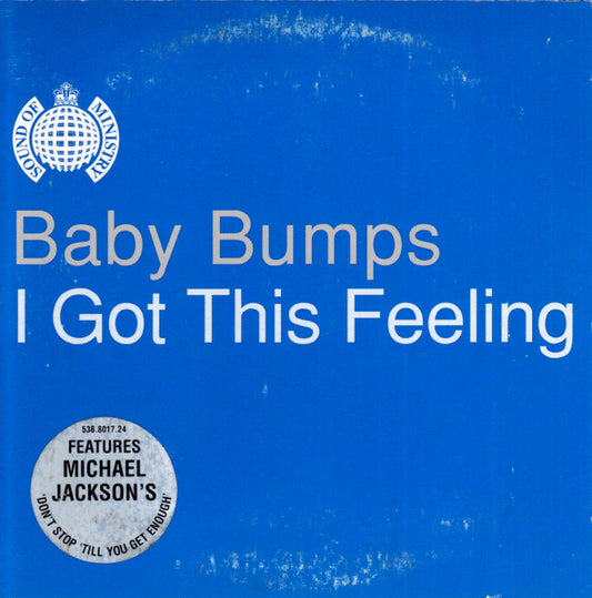 Baby Bumps : I Got This Feeling (CD, Single)