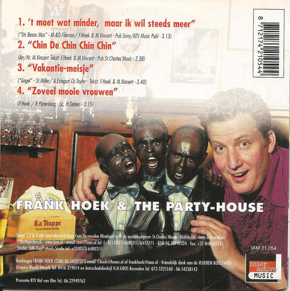 Frank Hoek & The Partyhouse : 'n Beetje Minder, Maar Ik Wil Steeds Meer (CD, Single)