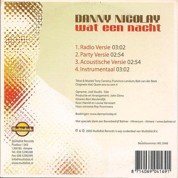 Danny Nicolay : Wat Een Nacht (CD, Single)