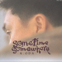 Kazumasa Oda : Sometime Somewhere (CD, Album)