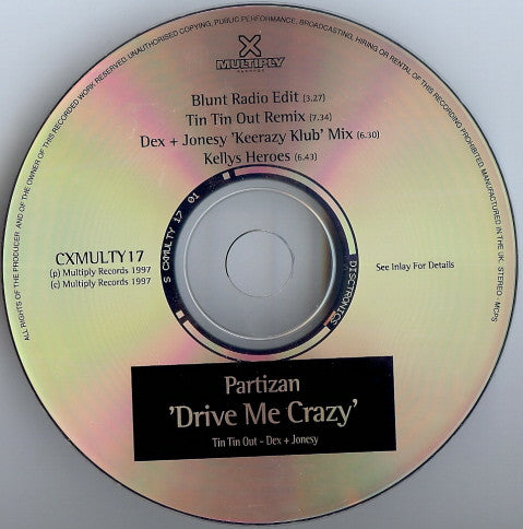Partizan : Drive Me Crazy (CD, Single)