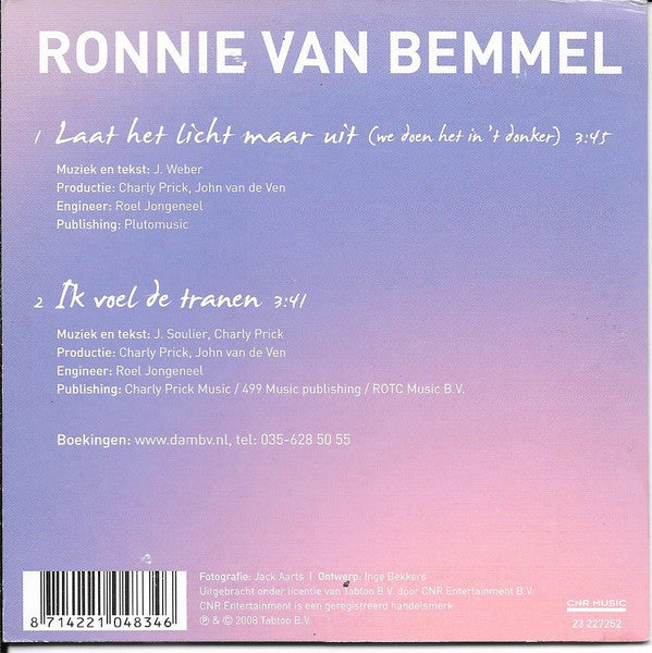 Ronnie Van Bemmel : Laat Het Licht Maar Uit (CD, Single)