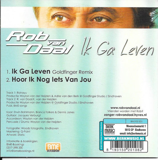 Rob Van Daal : Ik Ga Leven (CD, Single)