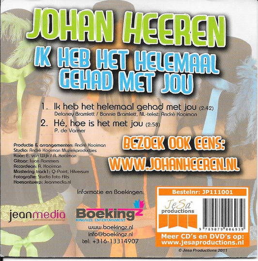 Johan Heeren : Ik Heb Het Helemaal Gehad Met Jou (CD, Single)
