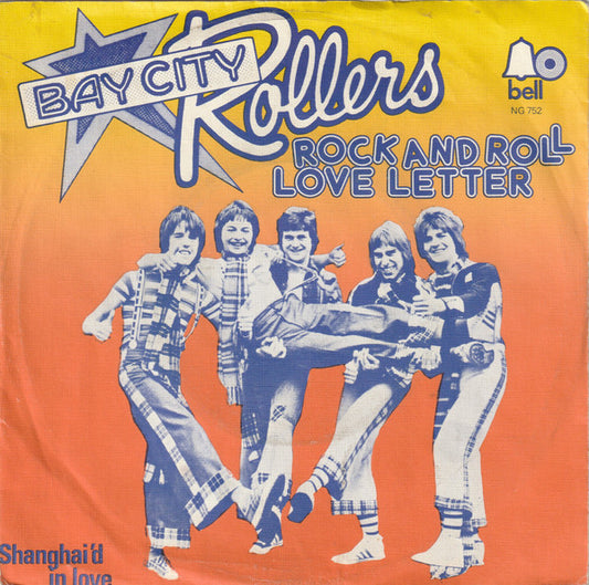 Bay City Rollers : Rock And Roll Love Letter (7", Single)