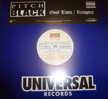 Pitch Black (3) : Good Times / Recognize (12", Promo)