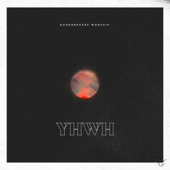 Doorbrekers : YHWH (CD, Album)
